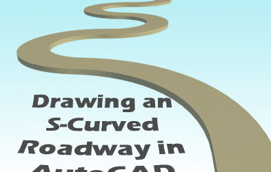 Drawing an S-Curved Road in AutoCAD